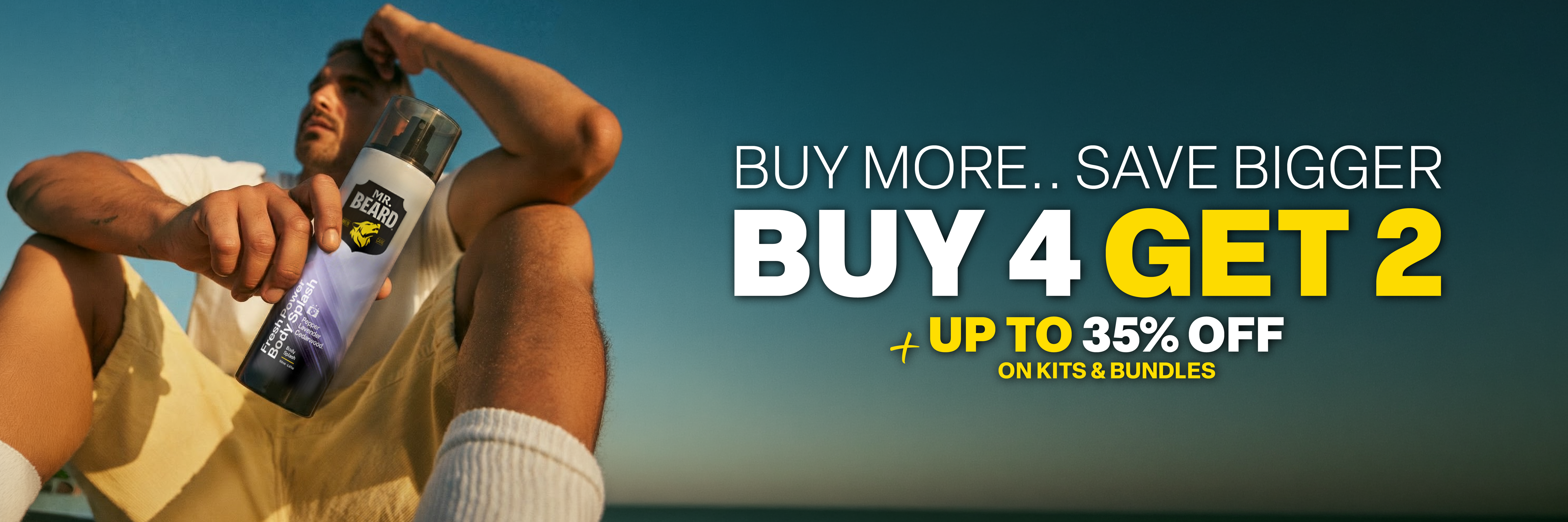 Buy More. Save Bigger— BUY 4 GET 2 | Up to 35% OFF